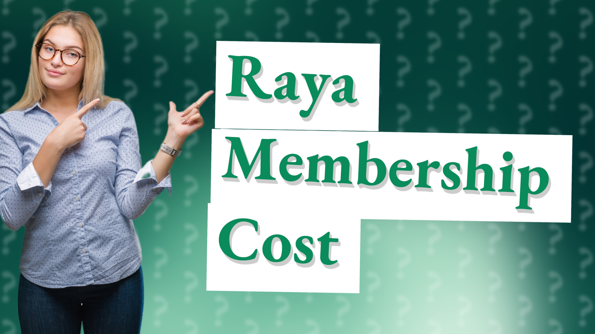 Raya Membership Cost