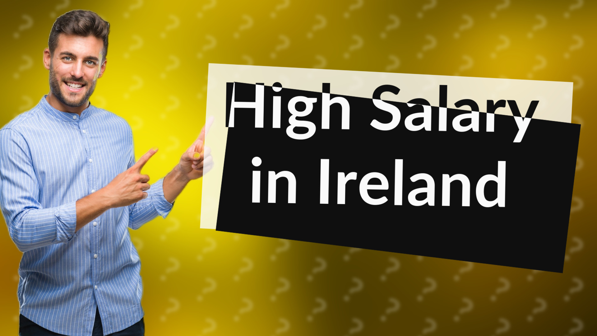 High Salary in Ireland