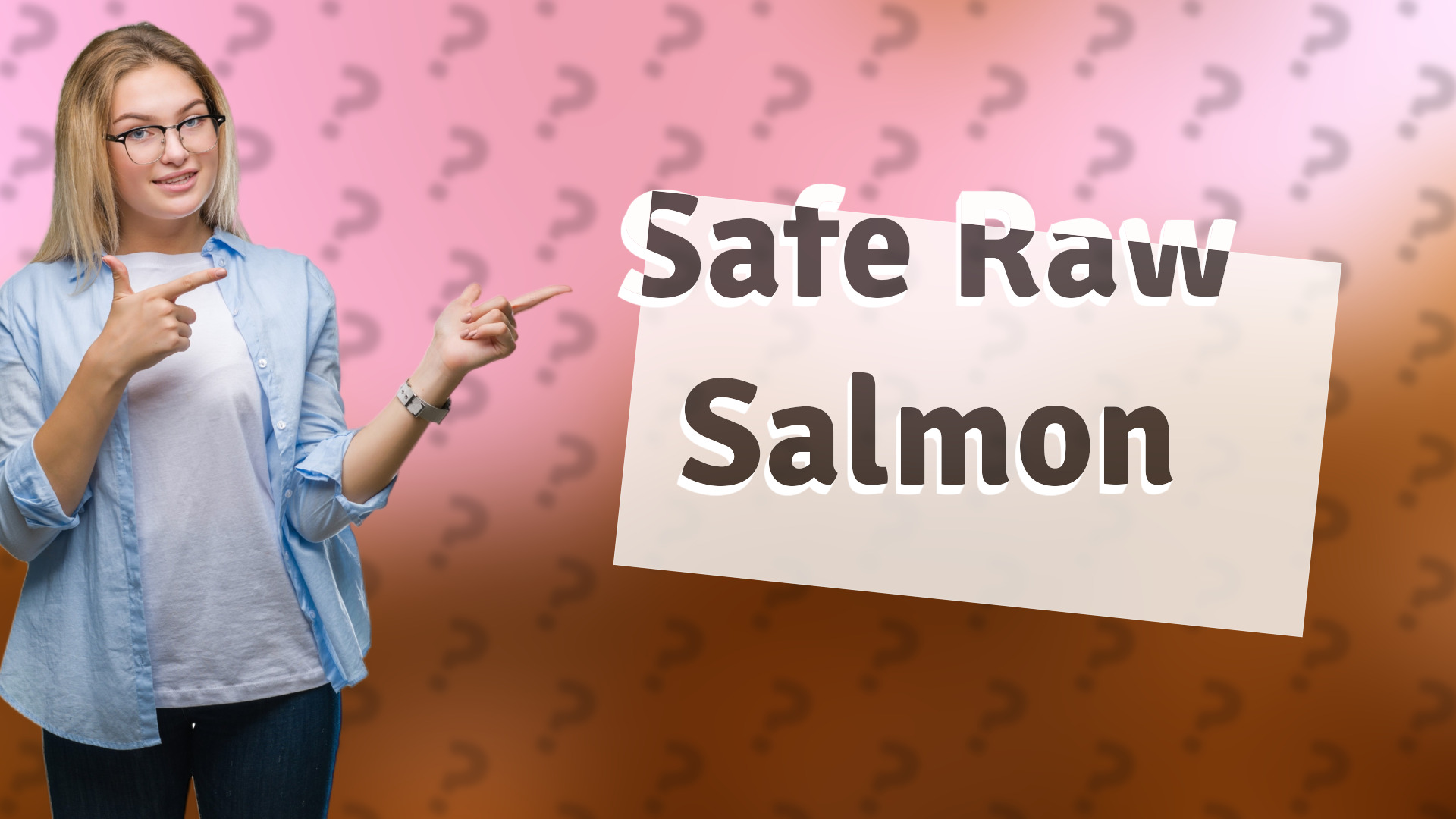 Safe Raw Salmon
