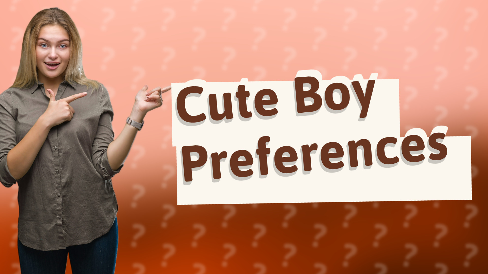 Cute Boy Preferences