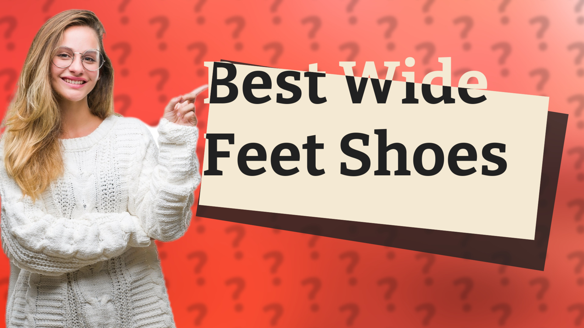Best Wide Feet Shoes