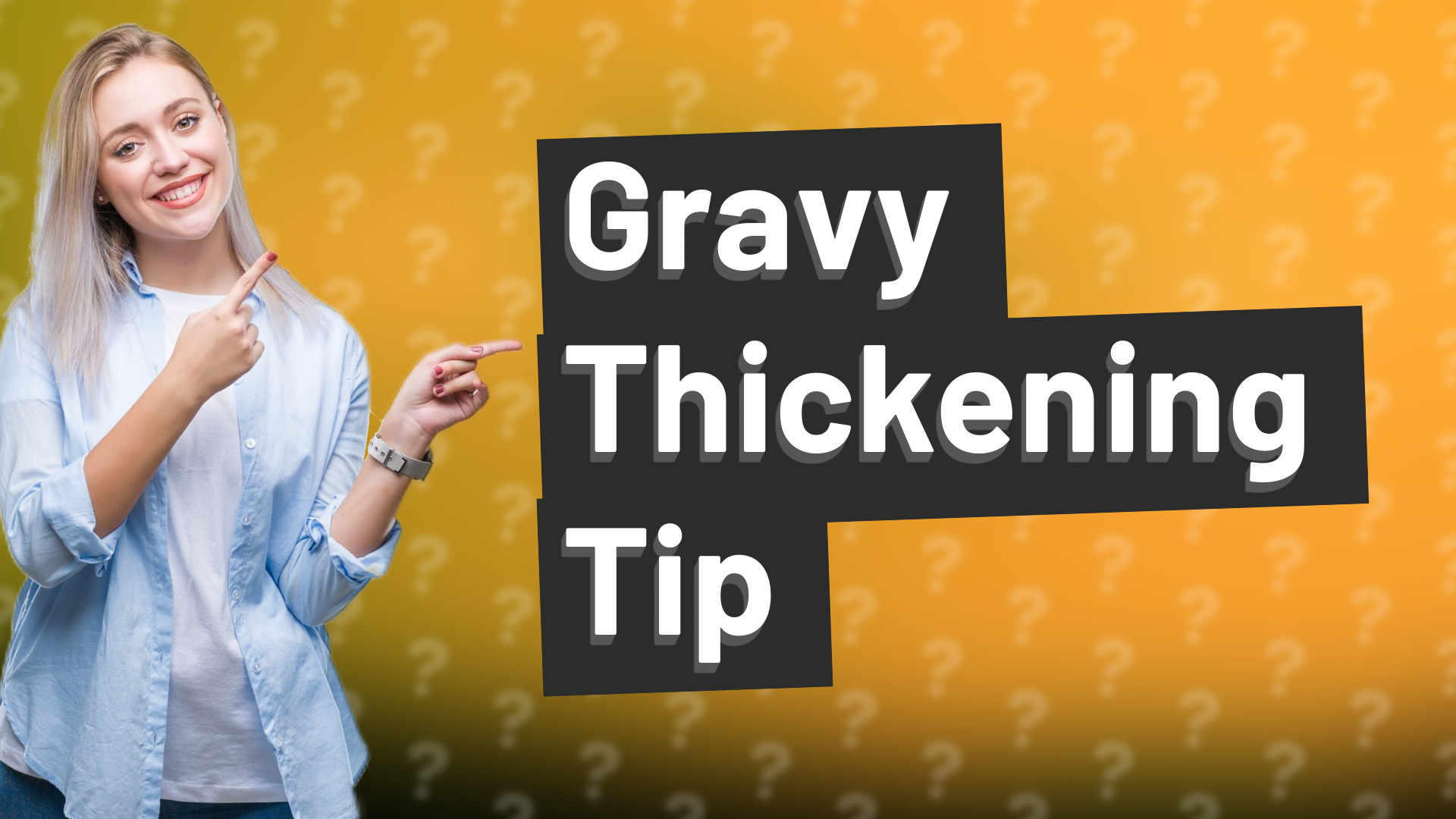 Gravy Thickening Tip