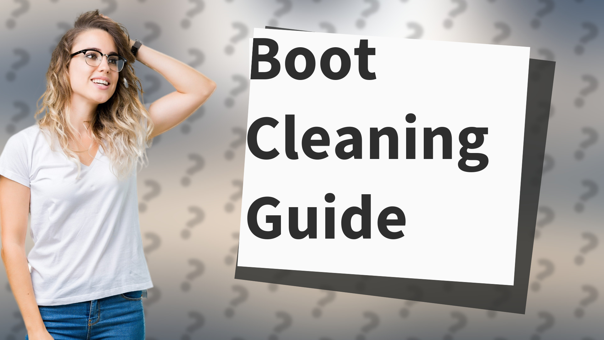 Boot Cleaning Guide