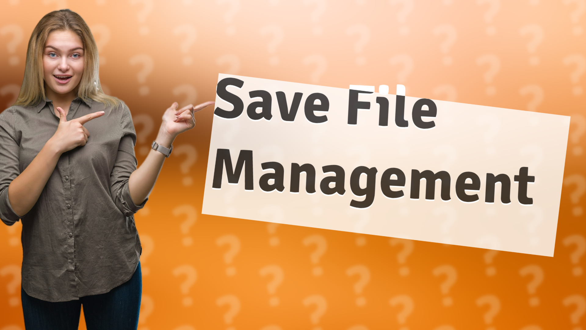 Save File Management