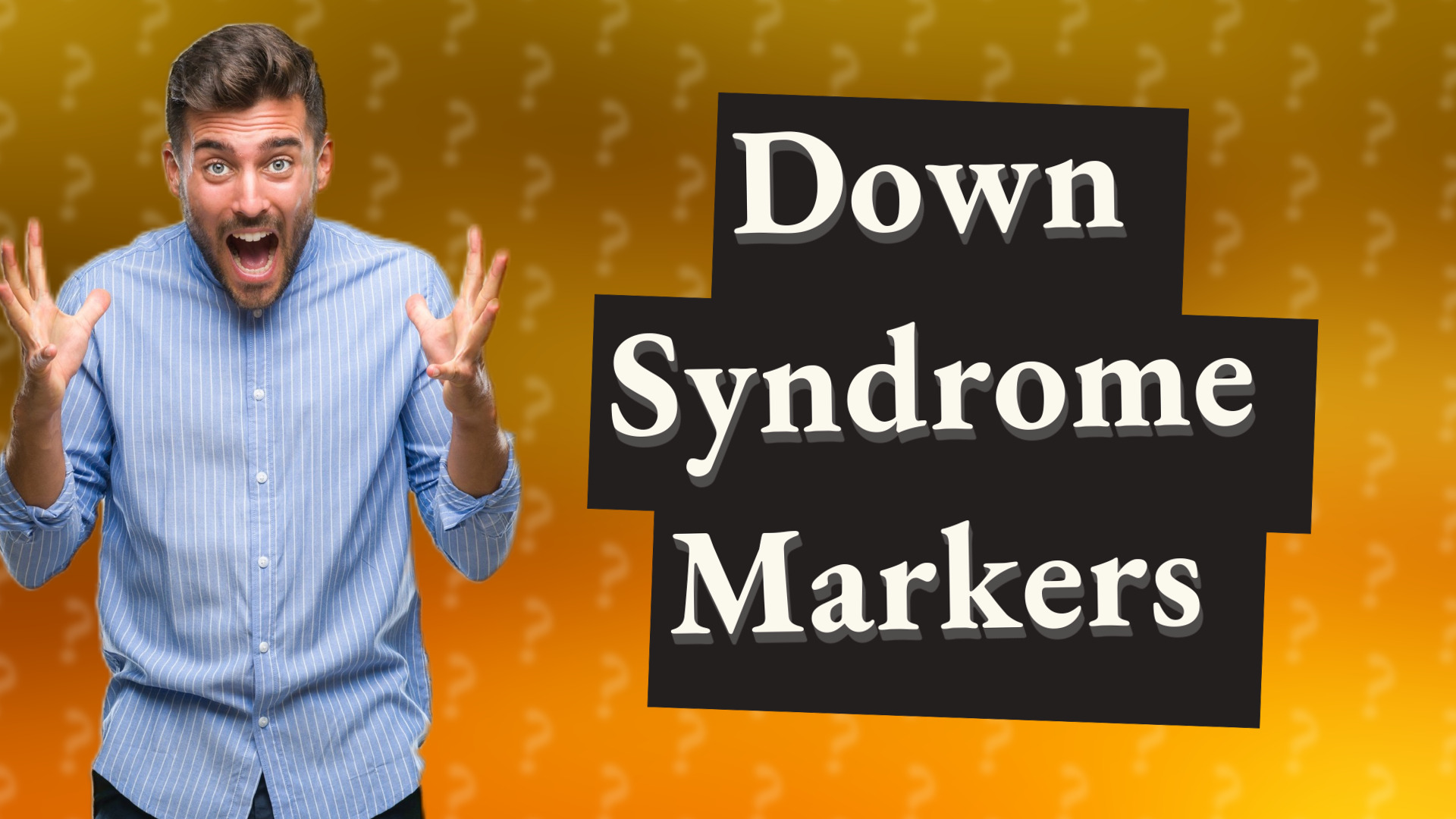 Down Syndrome Markers