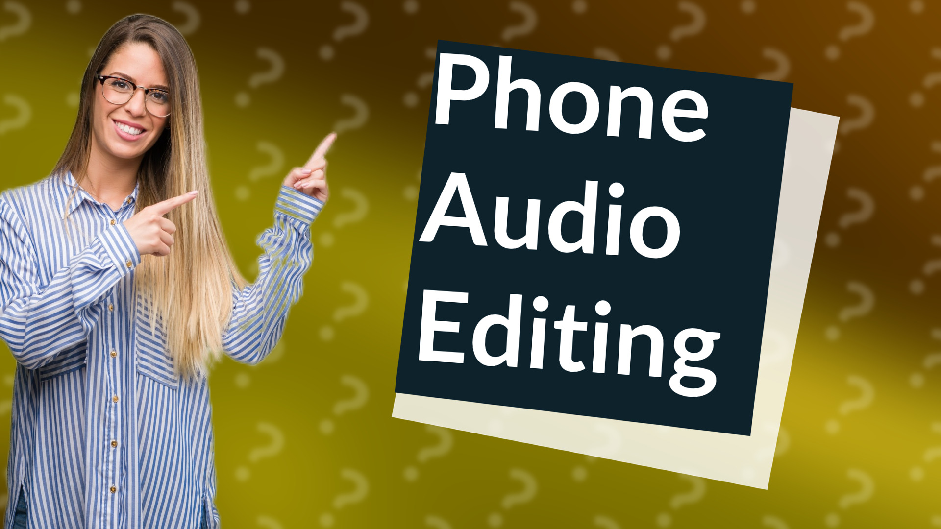 Phone Audio Editing