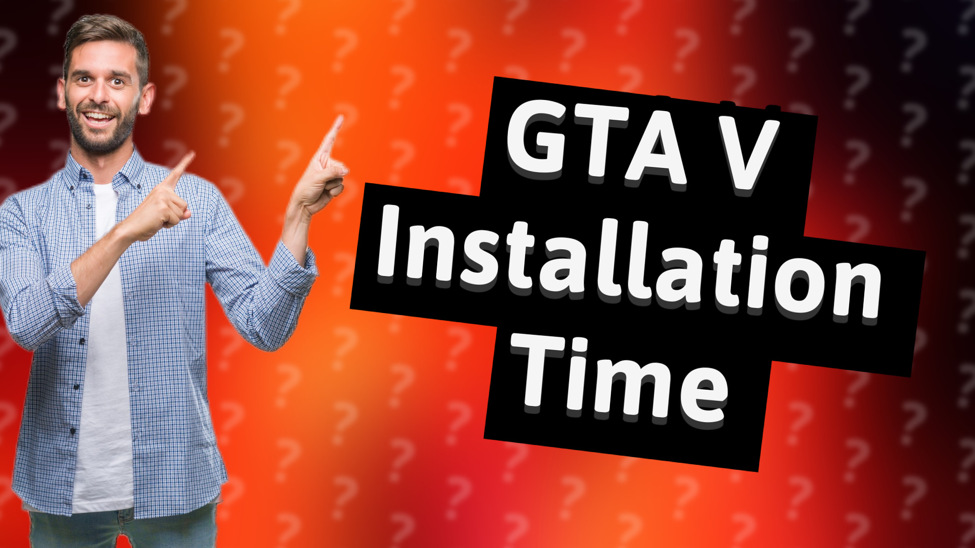 GTA V Installation Time
