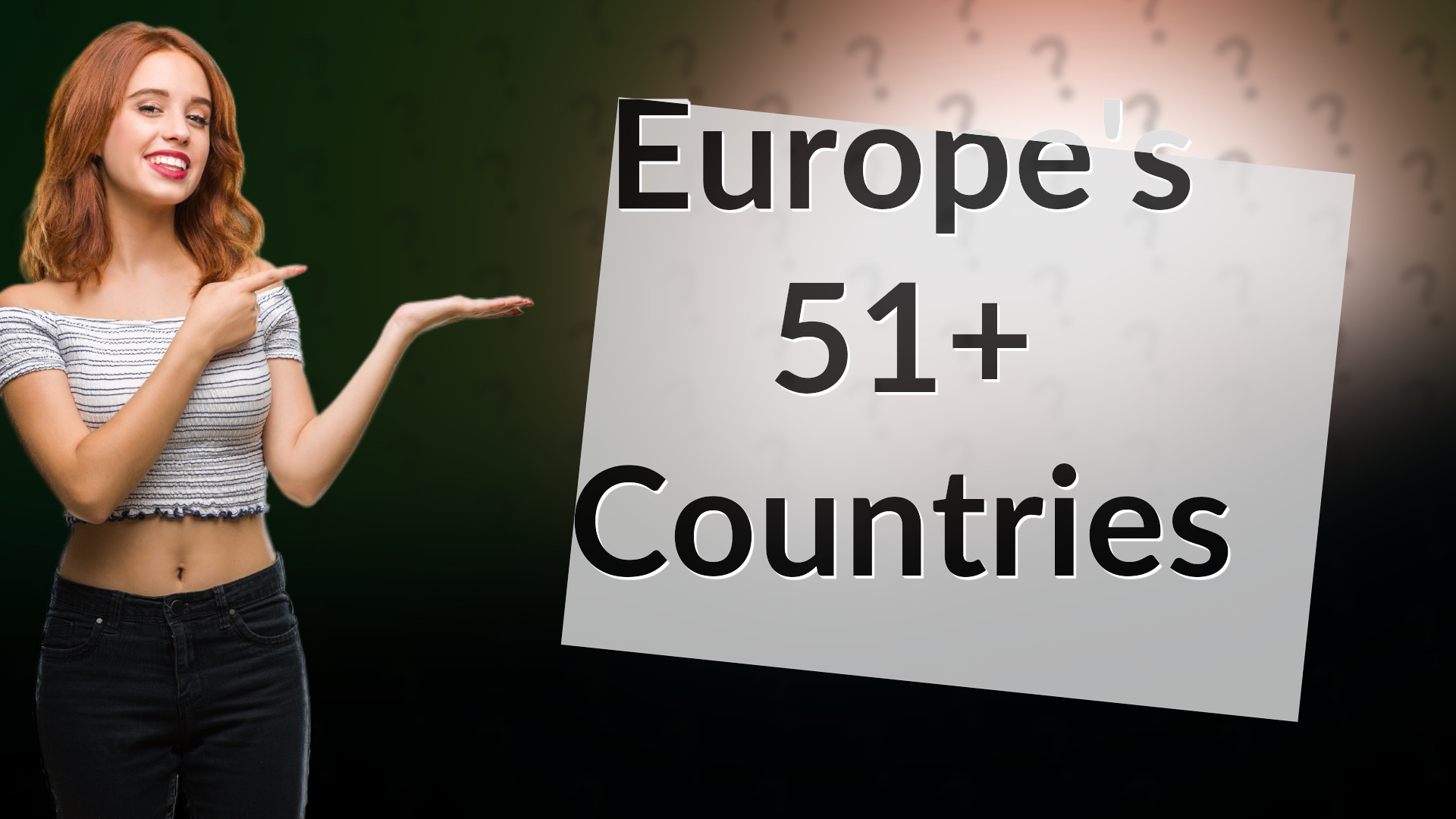 Europe's 51+ Countries