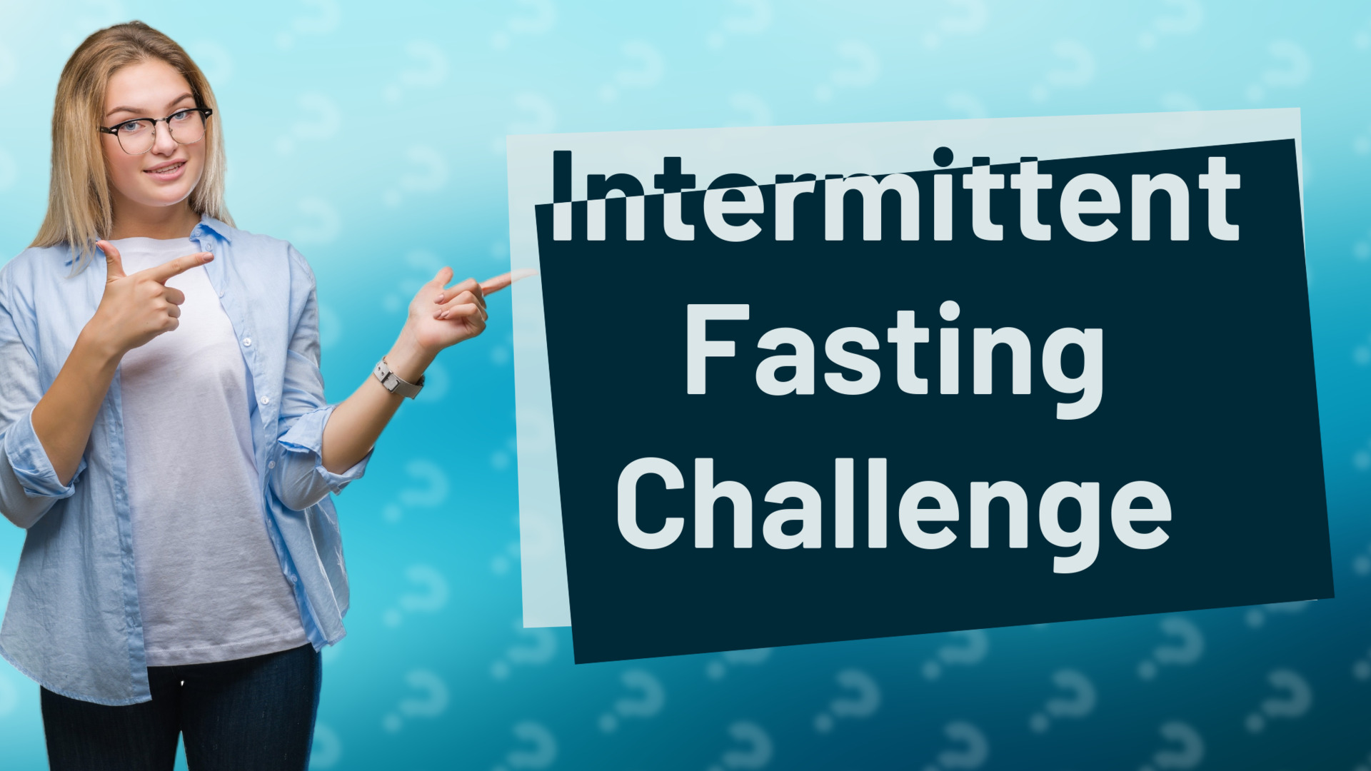 Intermittent Fasting Challenge