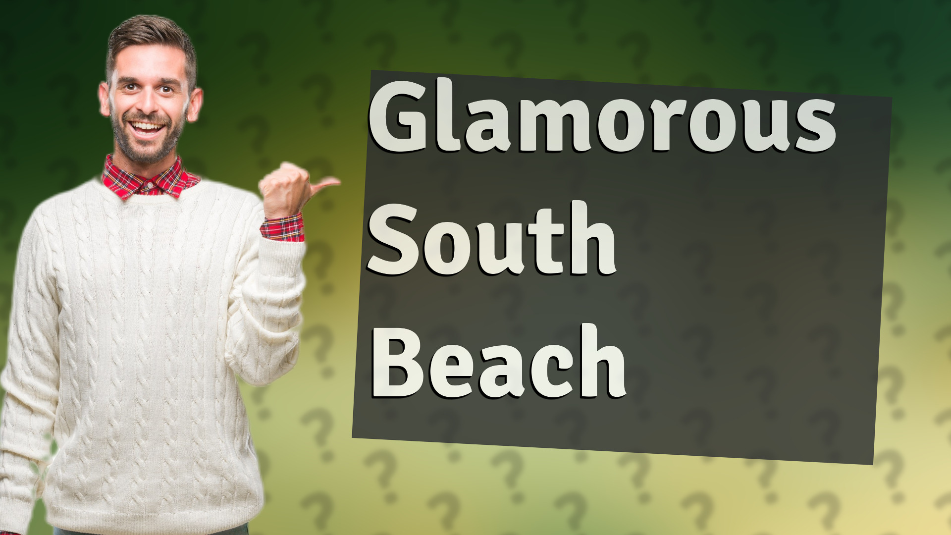 Glamorous South Beach