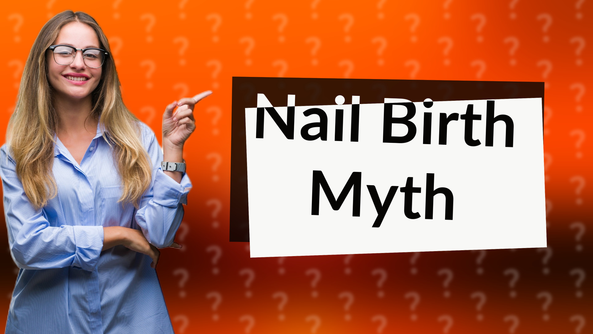 Nail Birth Myth