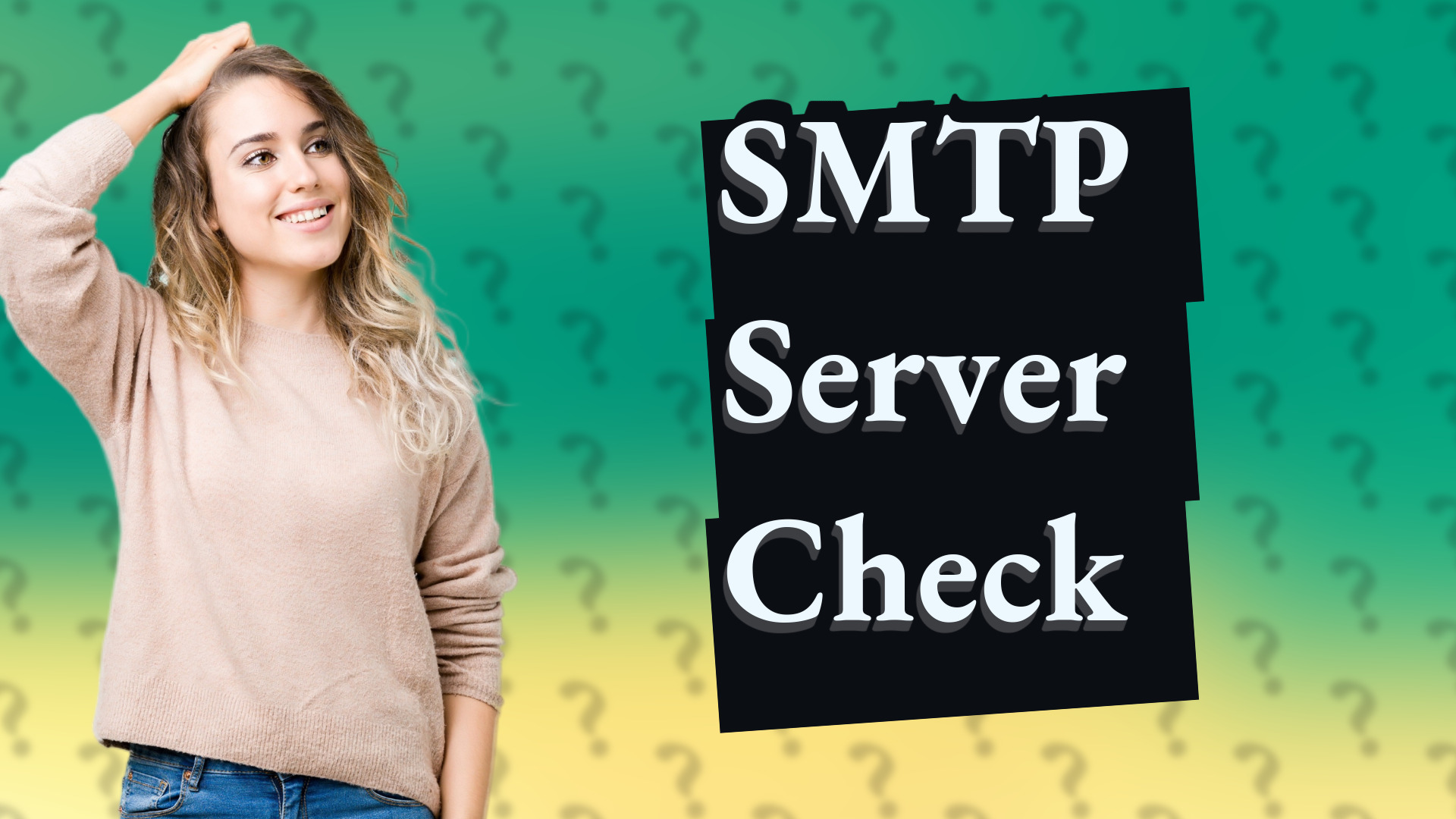 SMTP Server Check