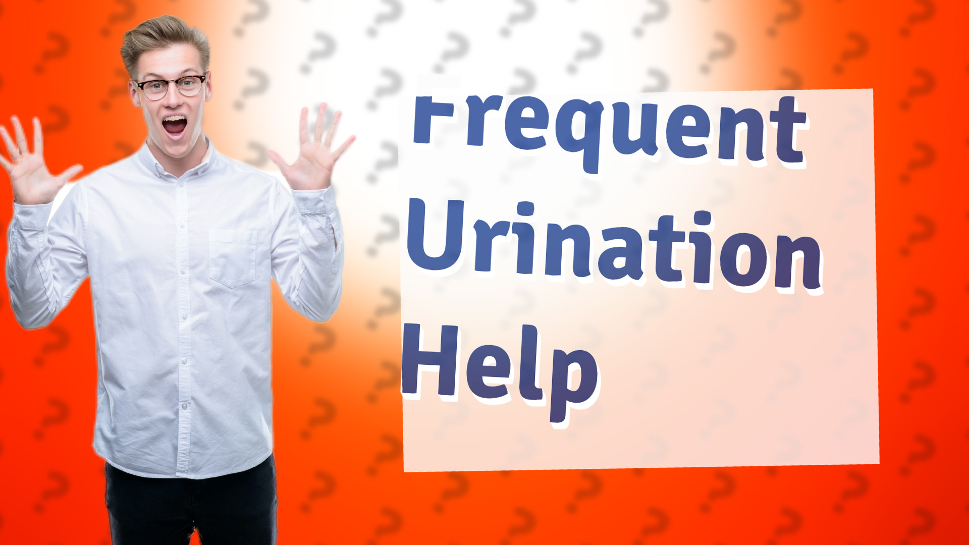 Frequent Urination Help