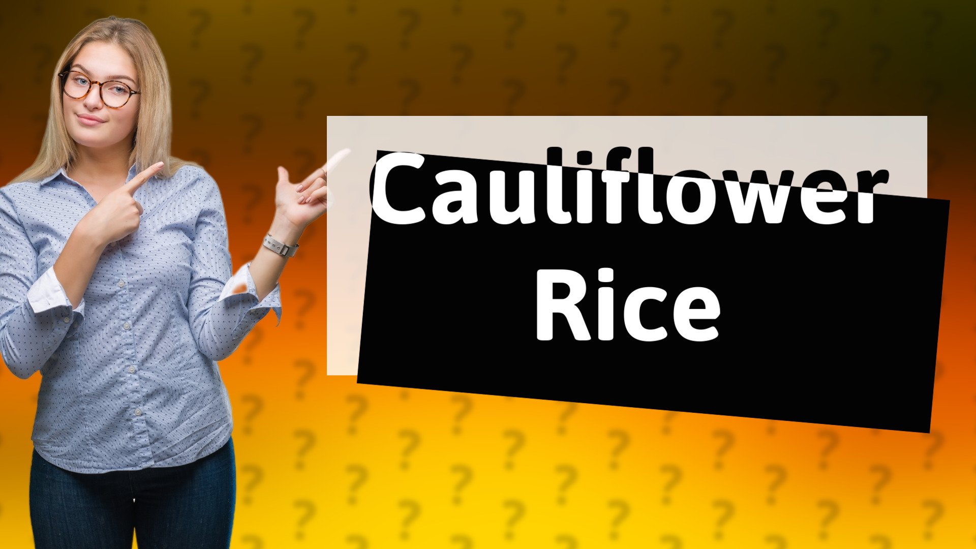 Cauliflower Rice