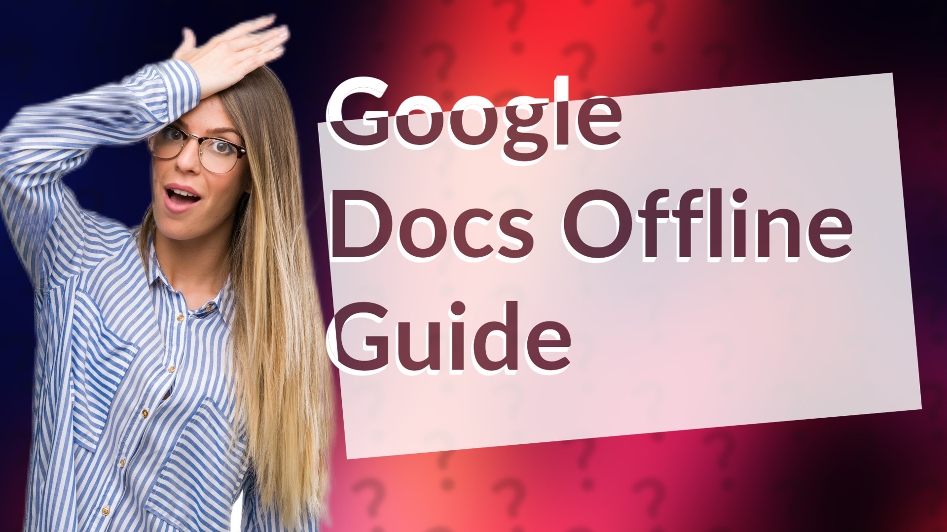 Google Docs Offline Guide