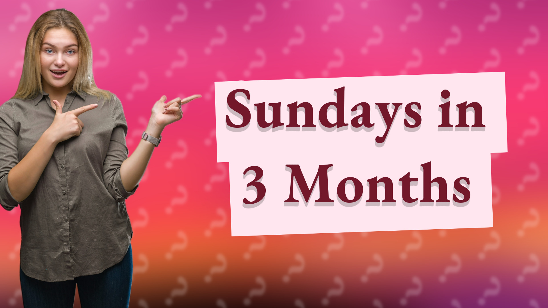 Sundays in 3 Months