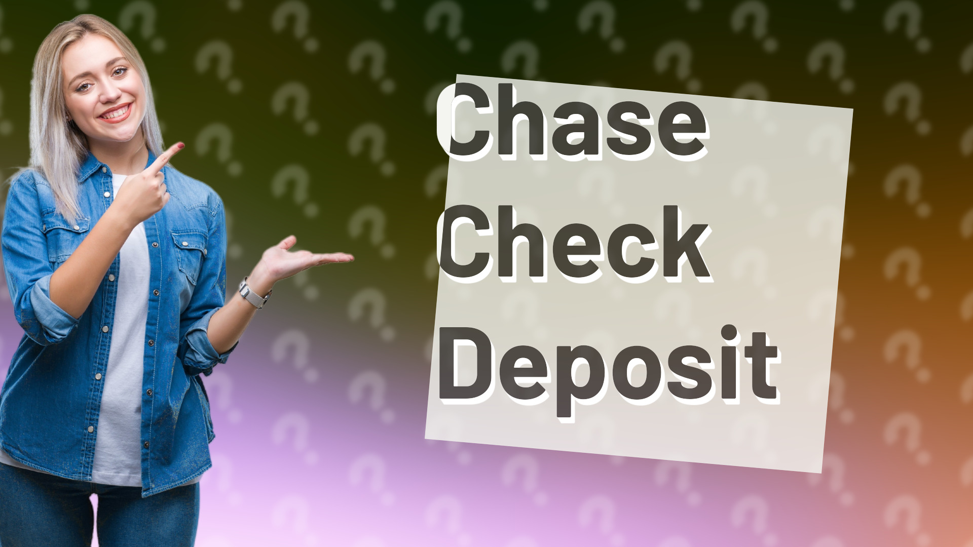 Chase Check Deposit
