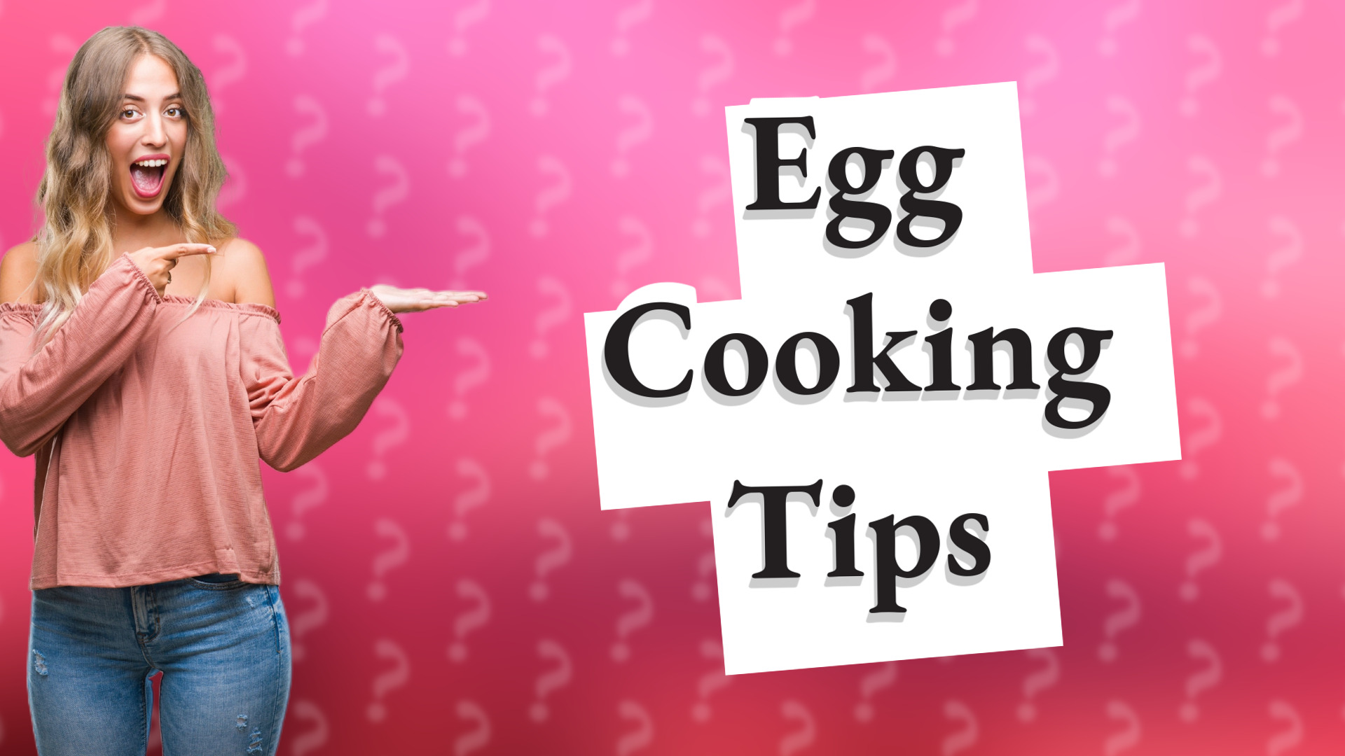 Egg Cooking Tips