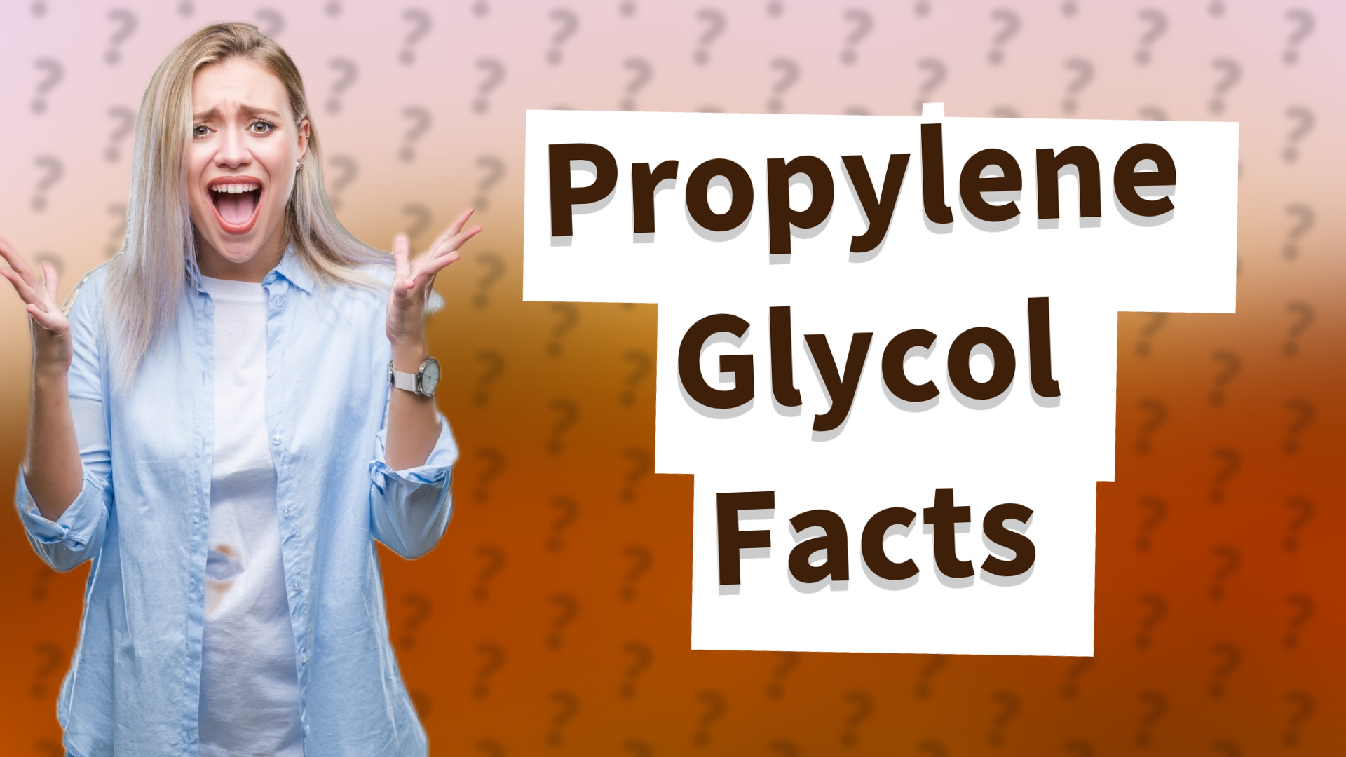 Propylene Glycol Facts