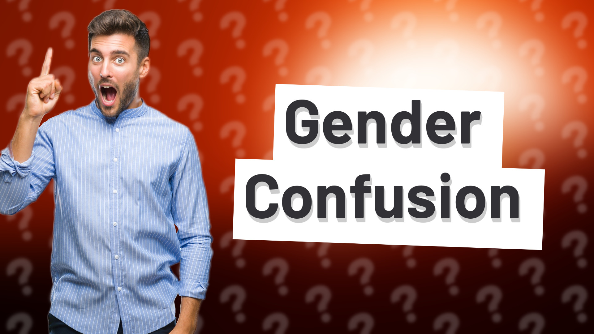 Gender Confusion