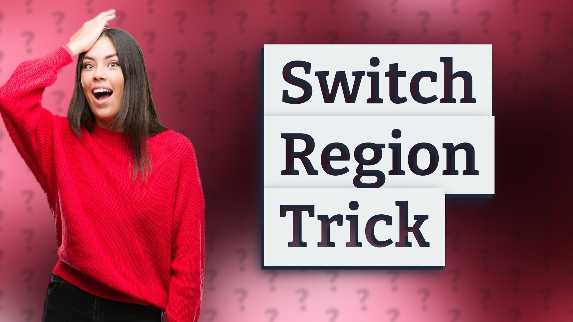 Switch Region Trick