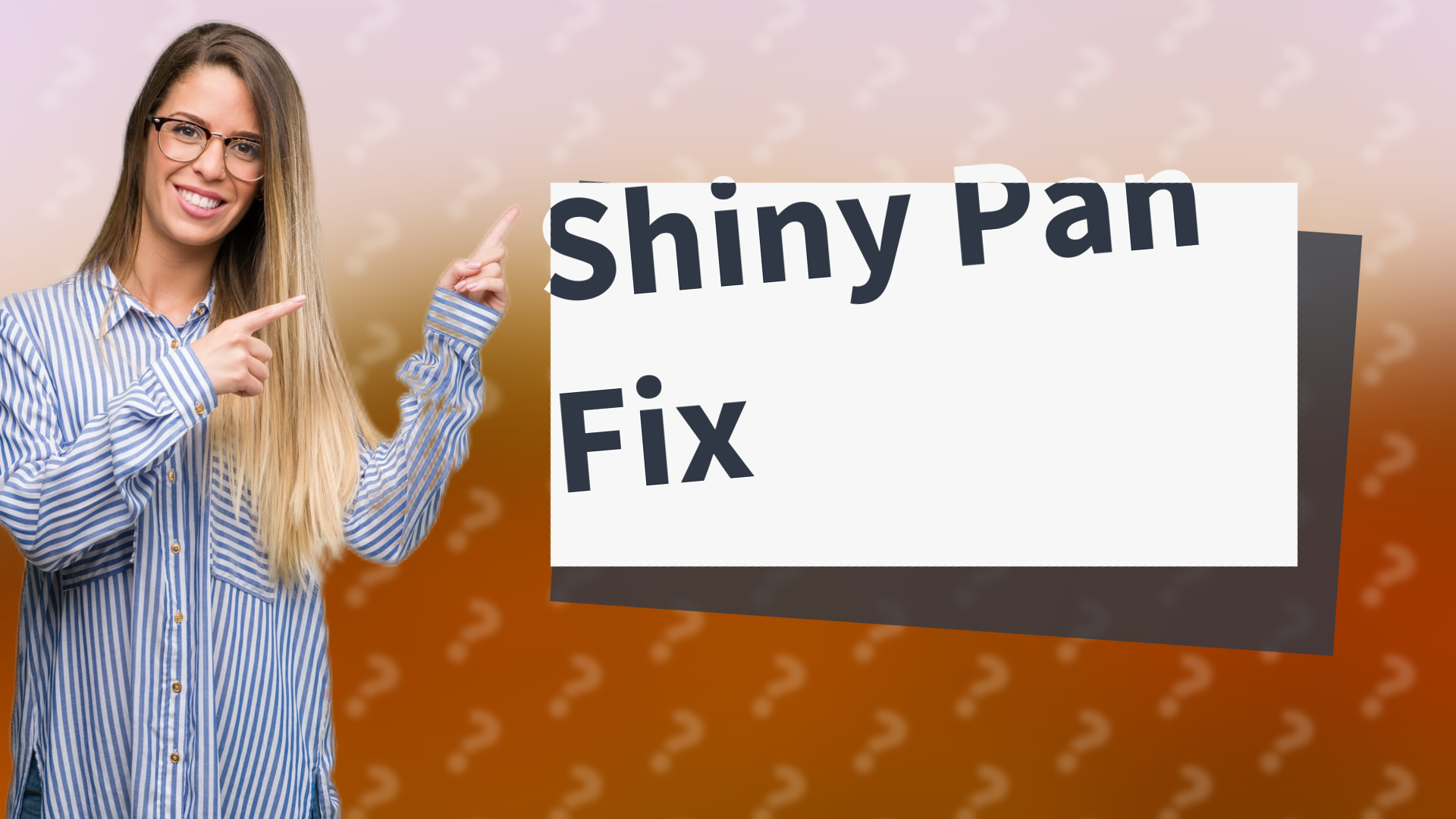 Shiny Pan Fix