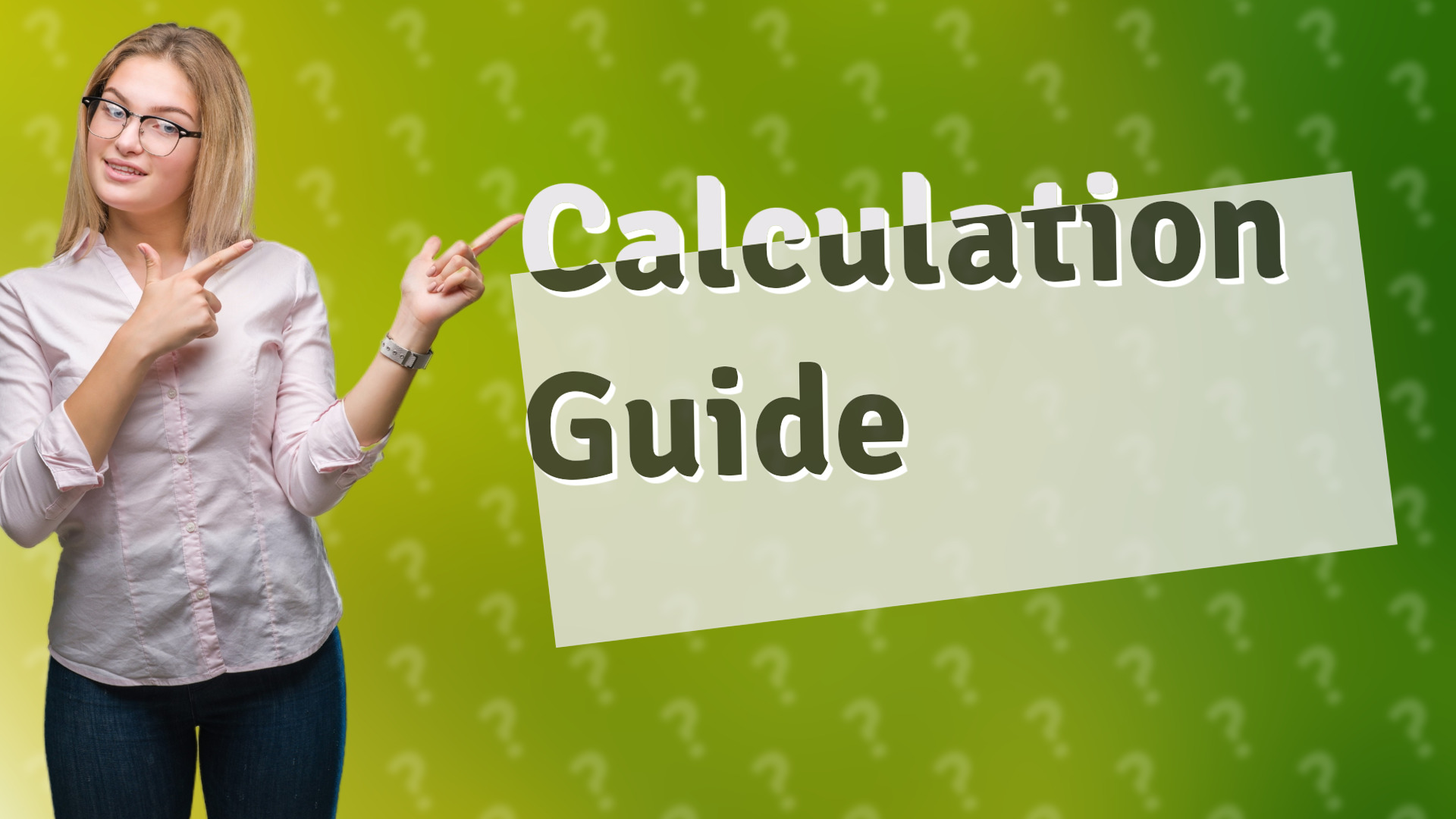 Calculation Guide