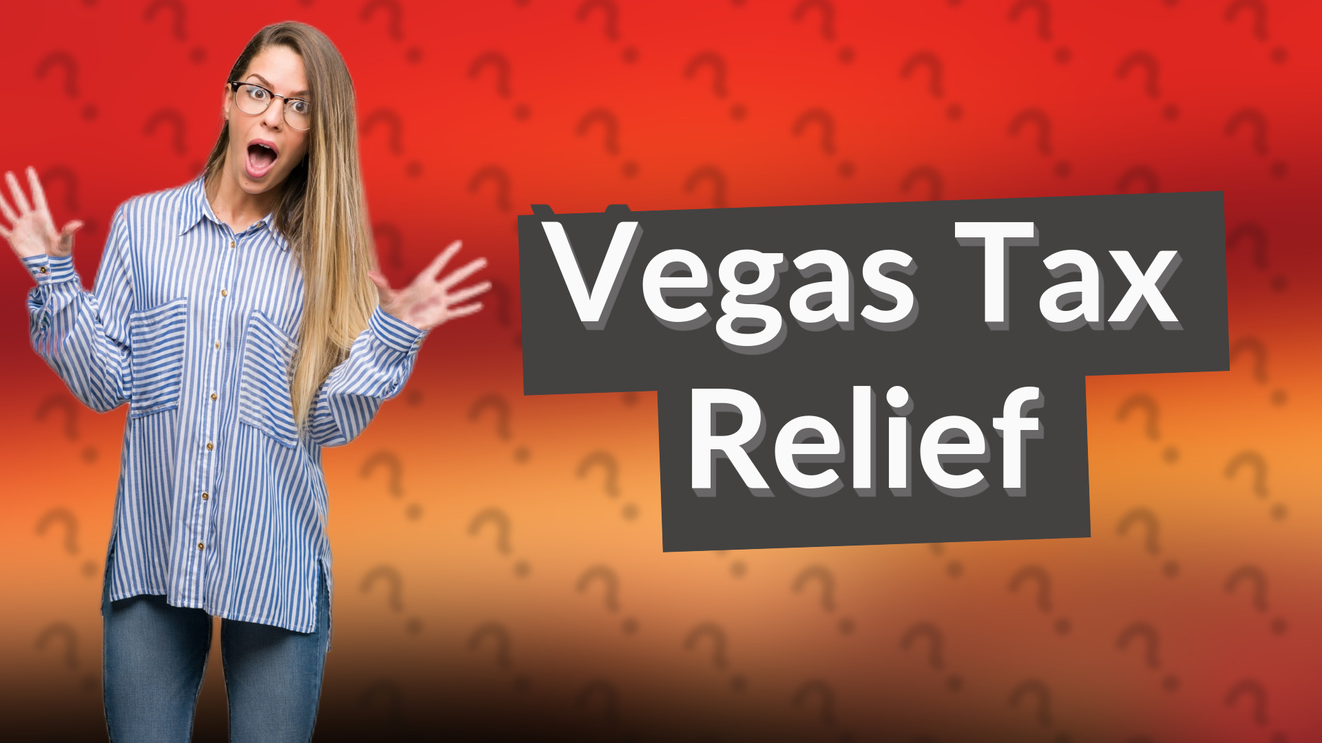 Vegas Tax Relief