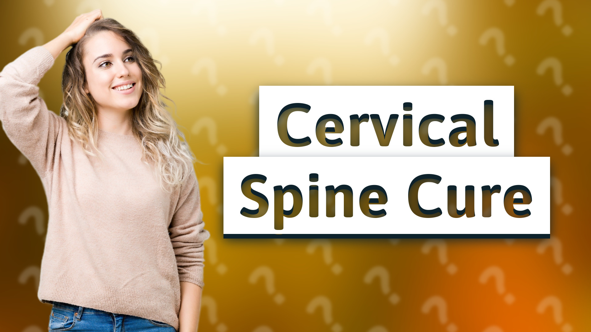Cervical Spine Cure