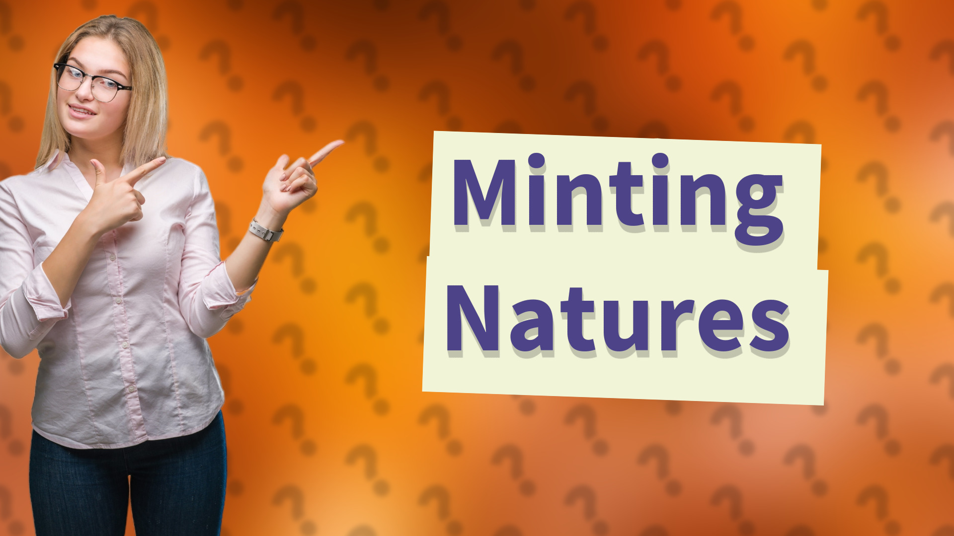 Minting Natures