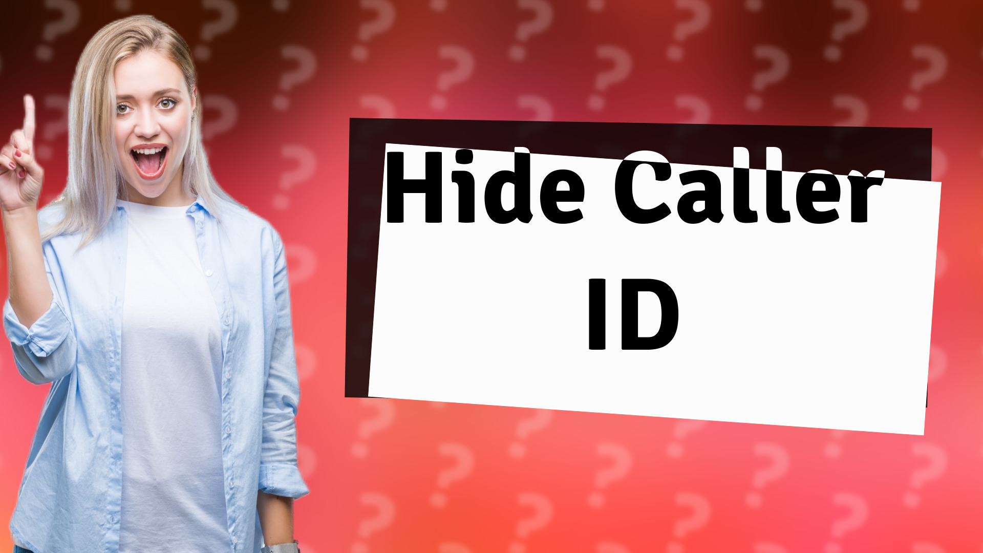 Hide Caller ID