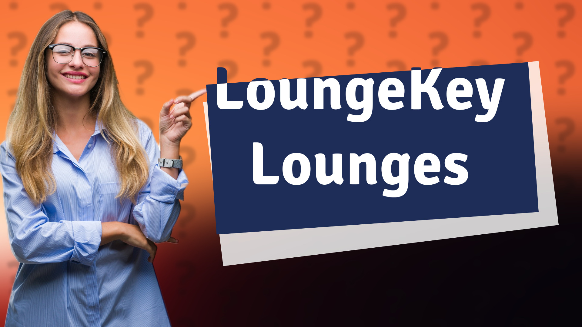 LoungeKey Lounges