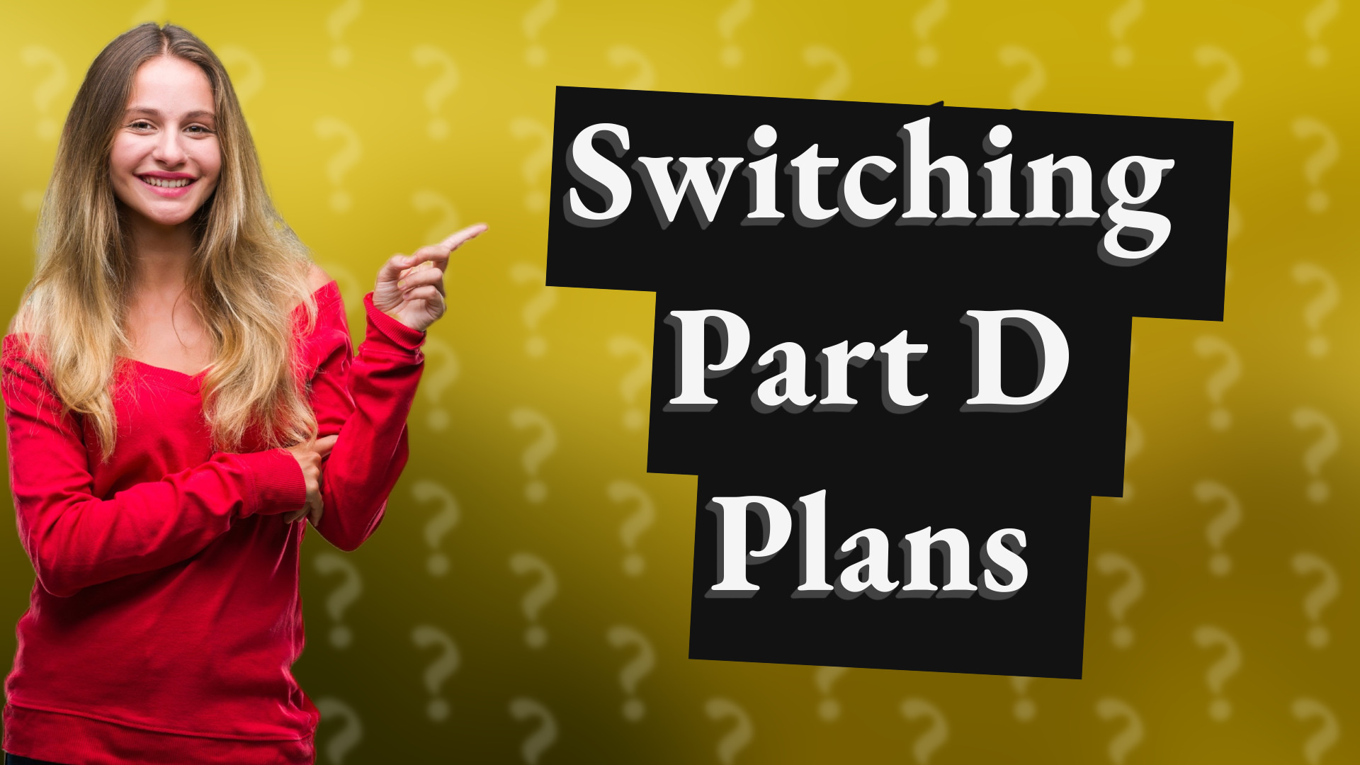 Switching Part D Plans