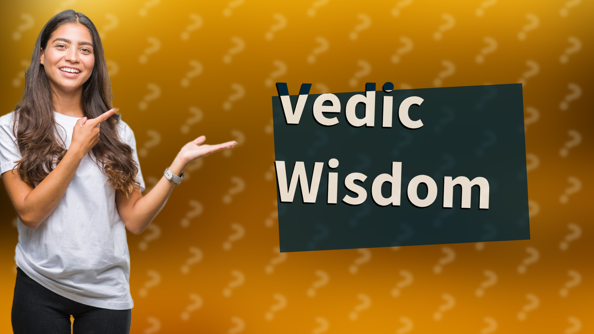 Vedic Wisdom