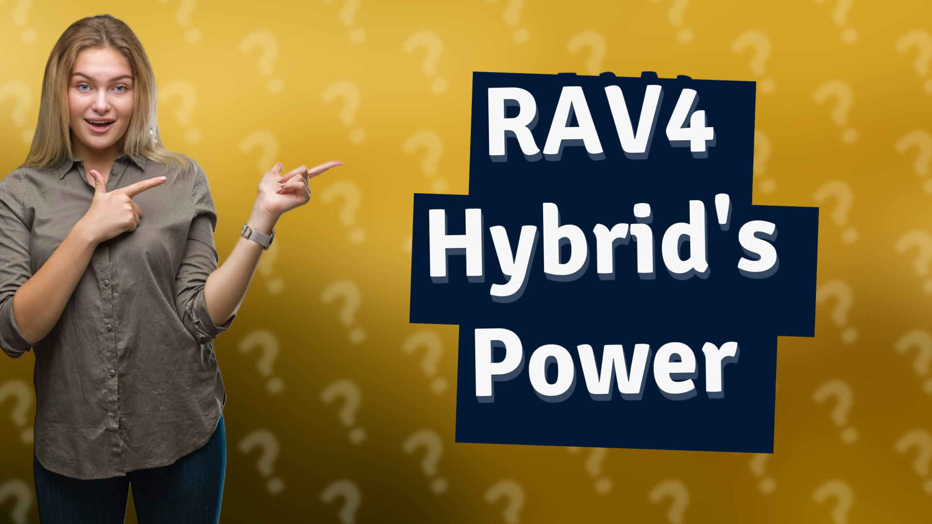 RAV4 Hybrid's Power