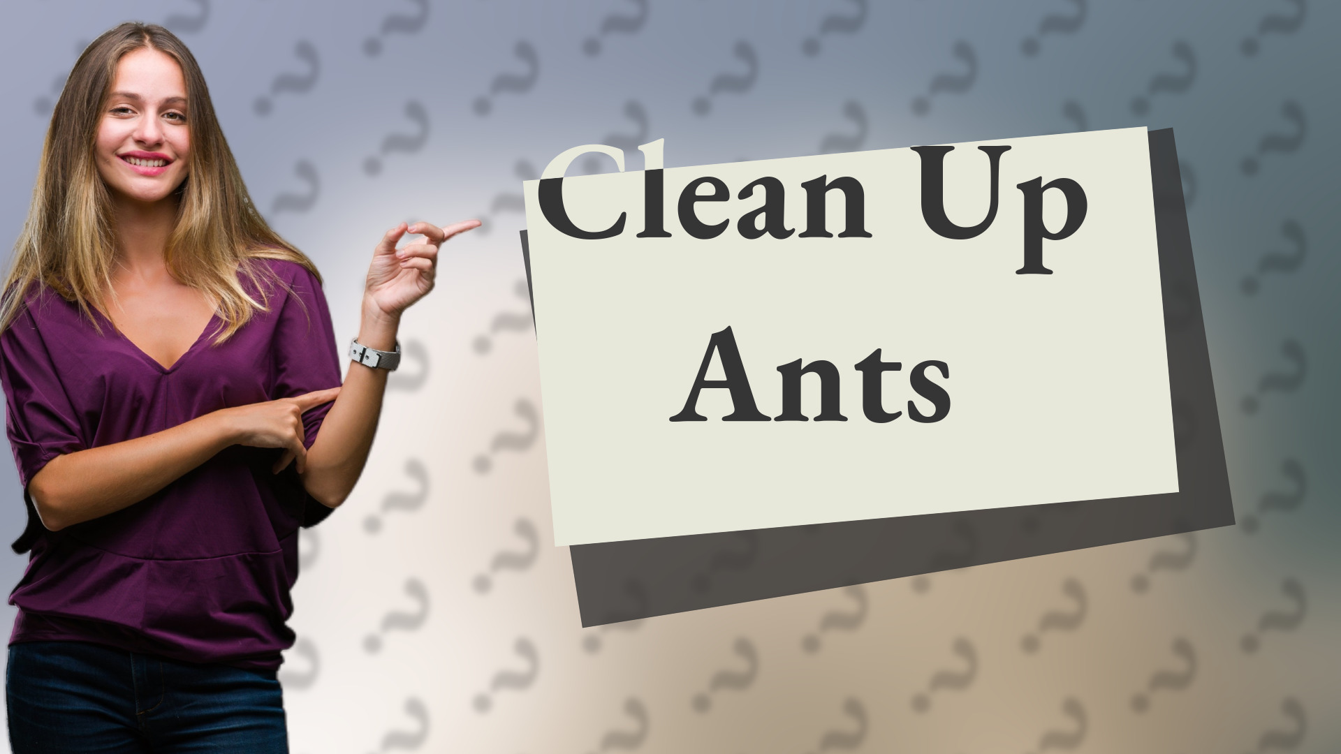 Clean Up Ants