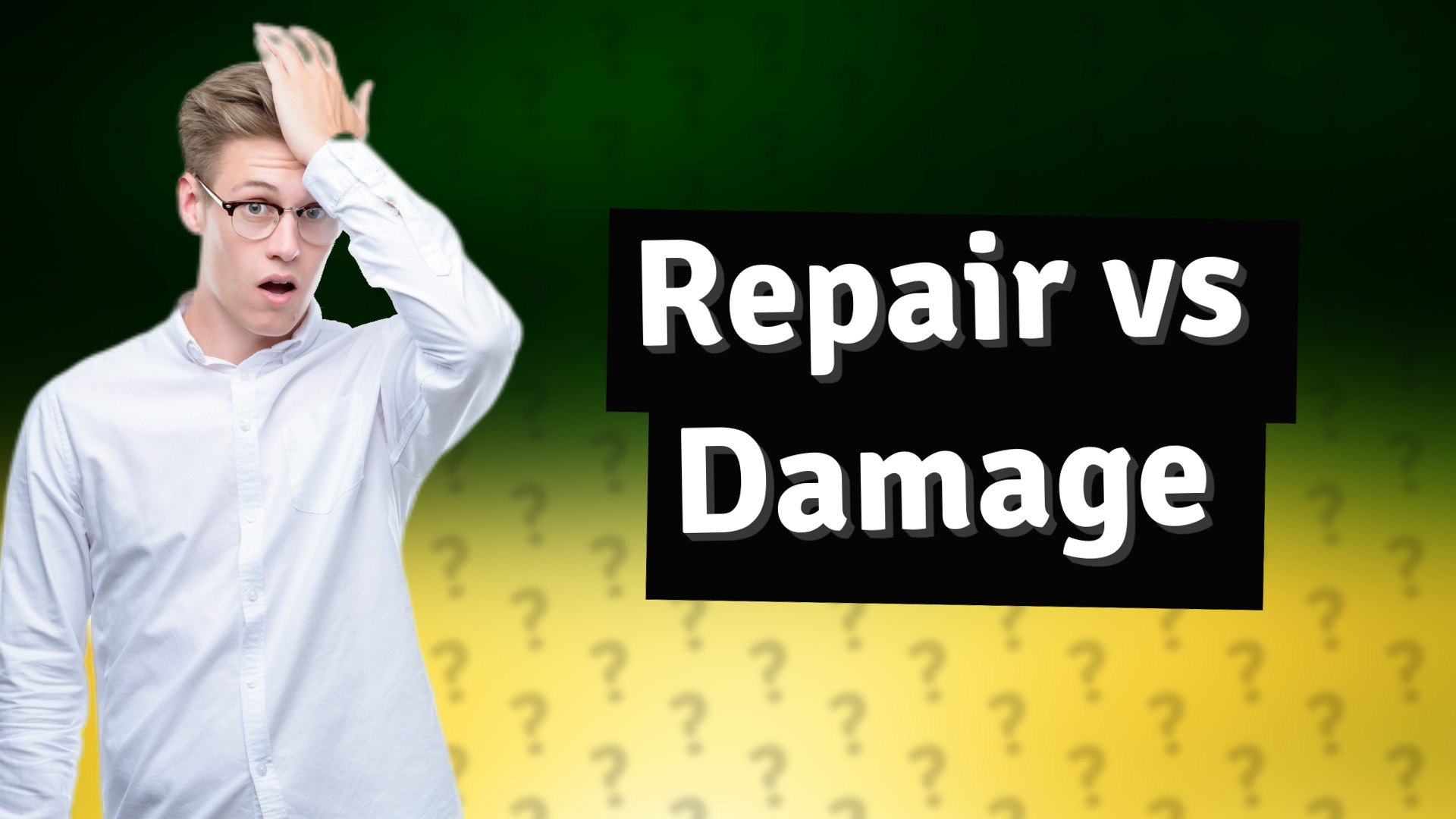 Repair vs Damage