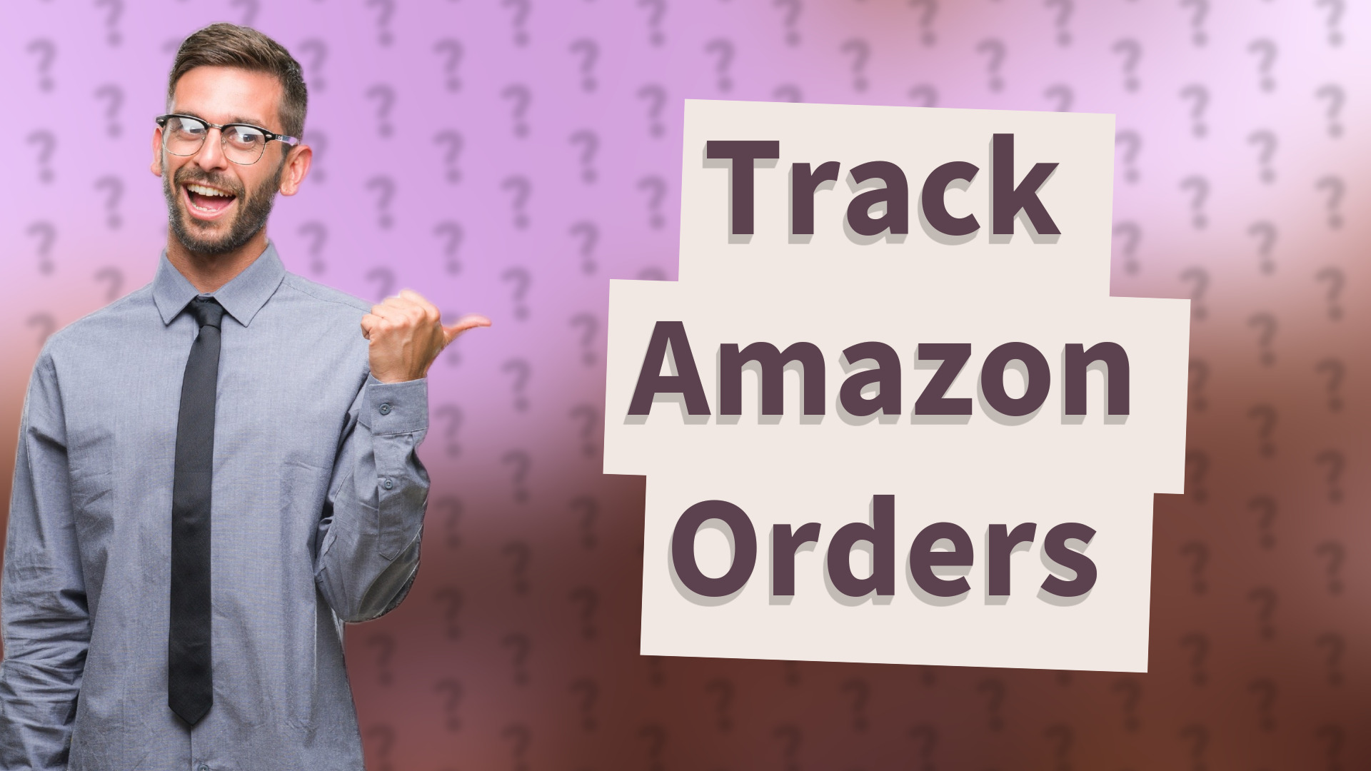 Track Amazon Orders