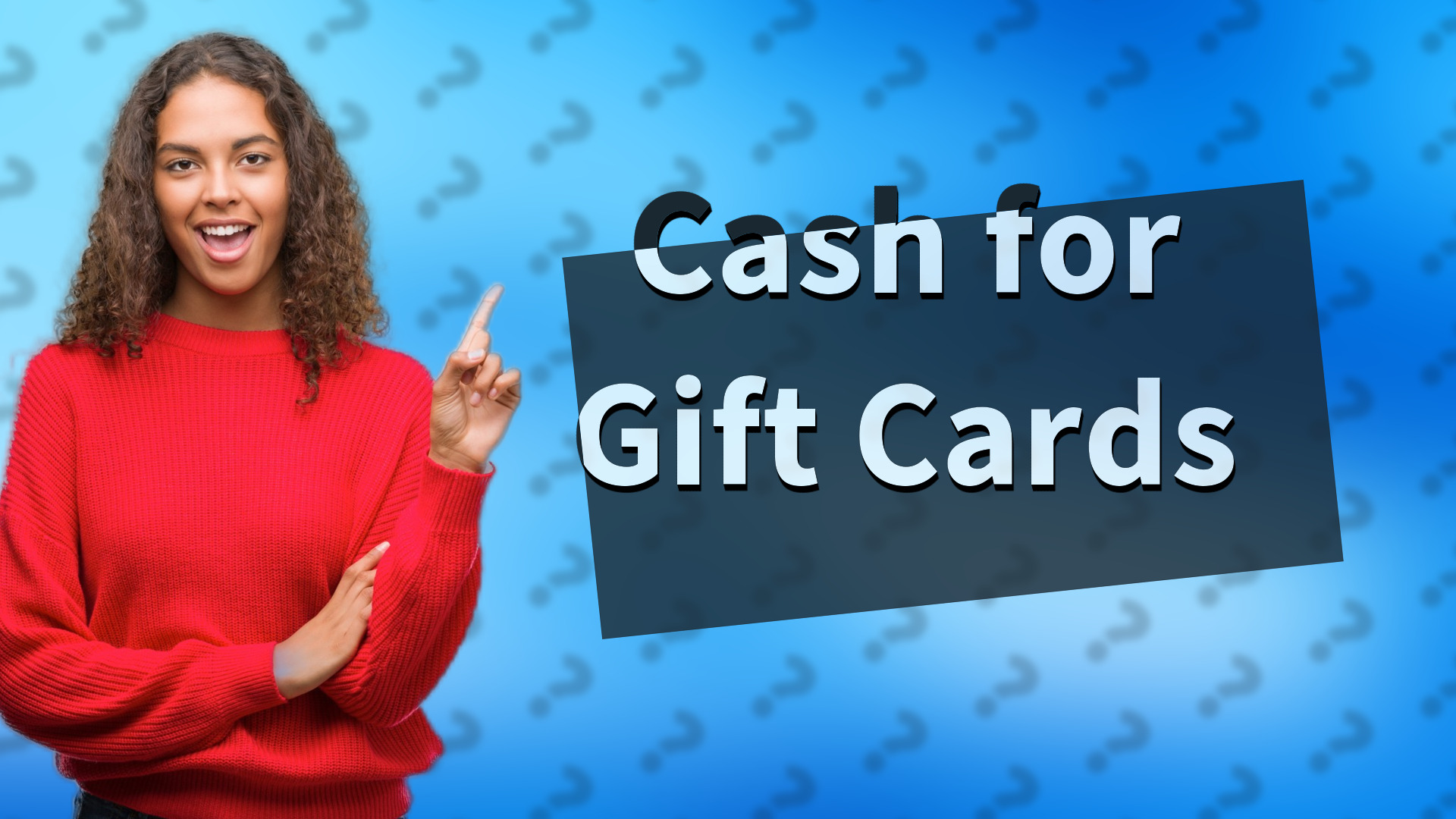 Cash for Gift Cards