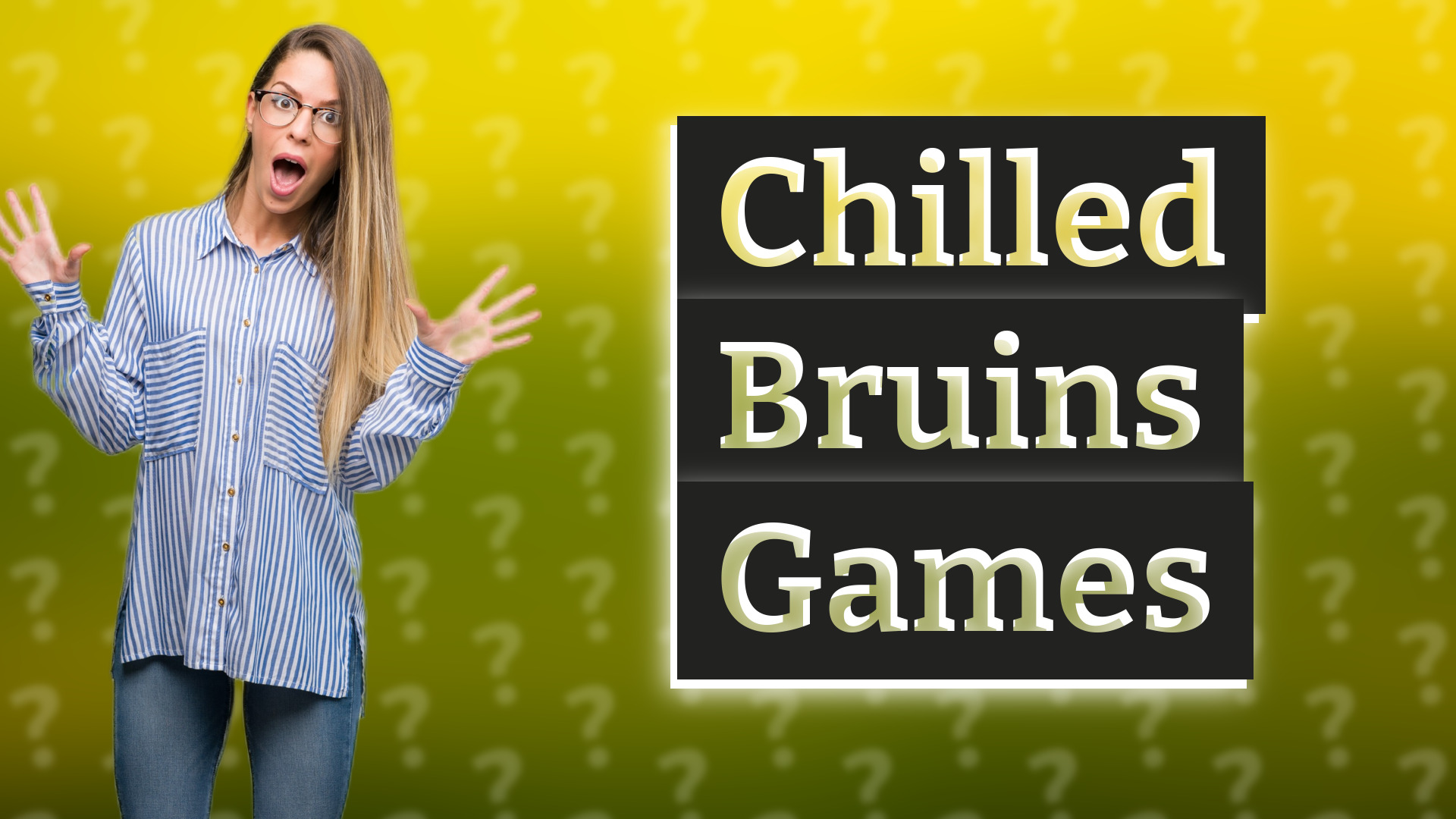 Chilled Bruins Games