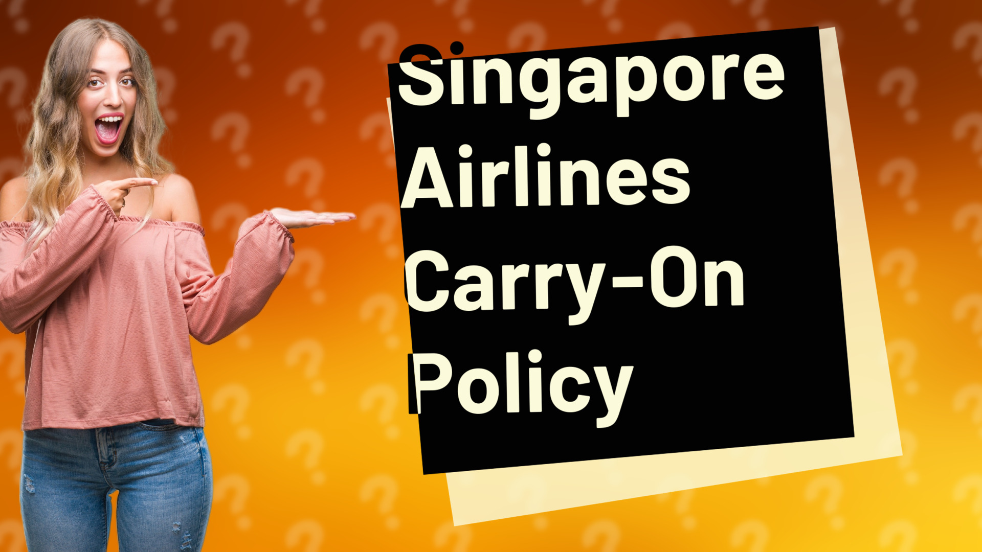 Singapore Airlines Carry-On Policy