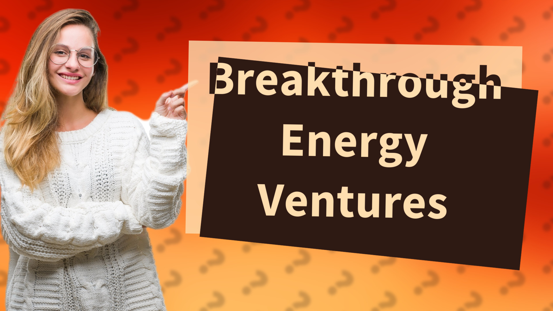 Breakthrough Energy Ventures
