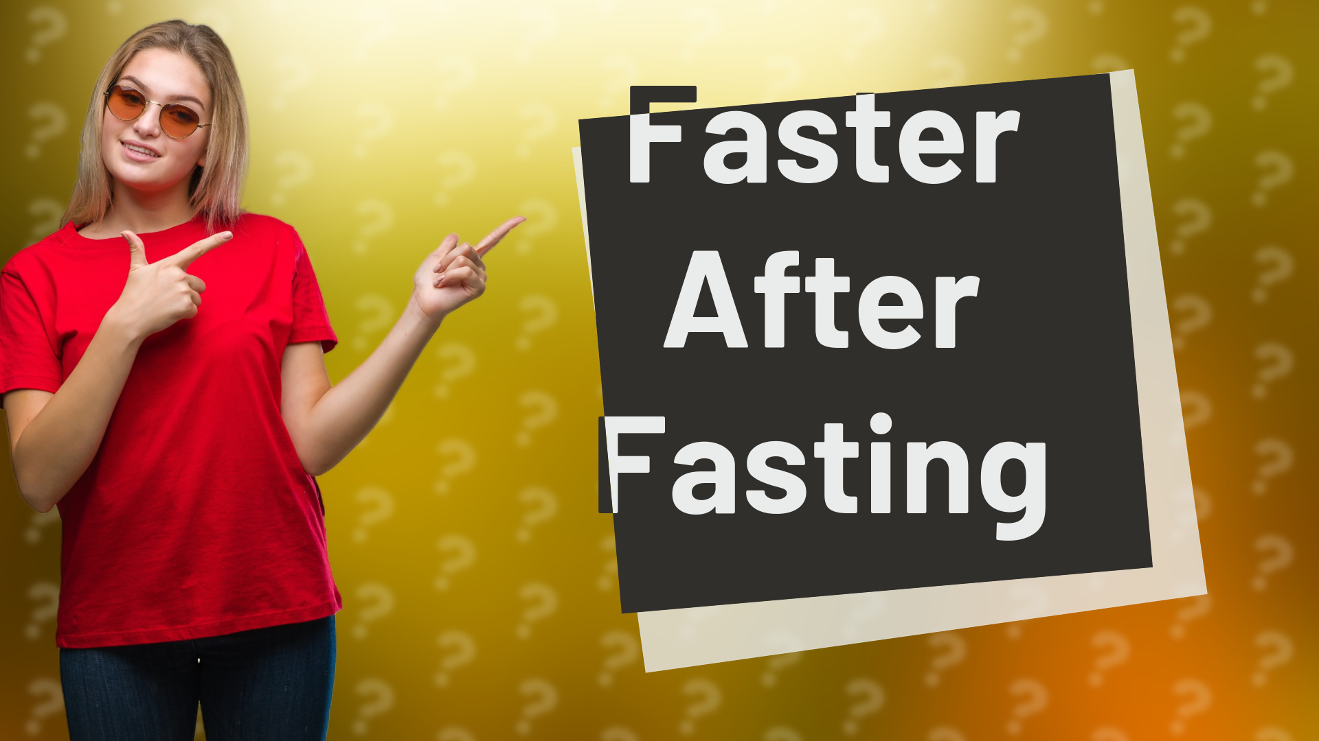 Faster After Fasting
