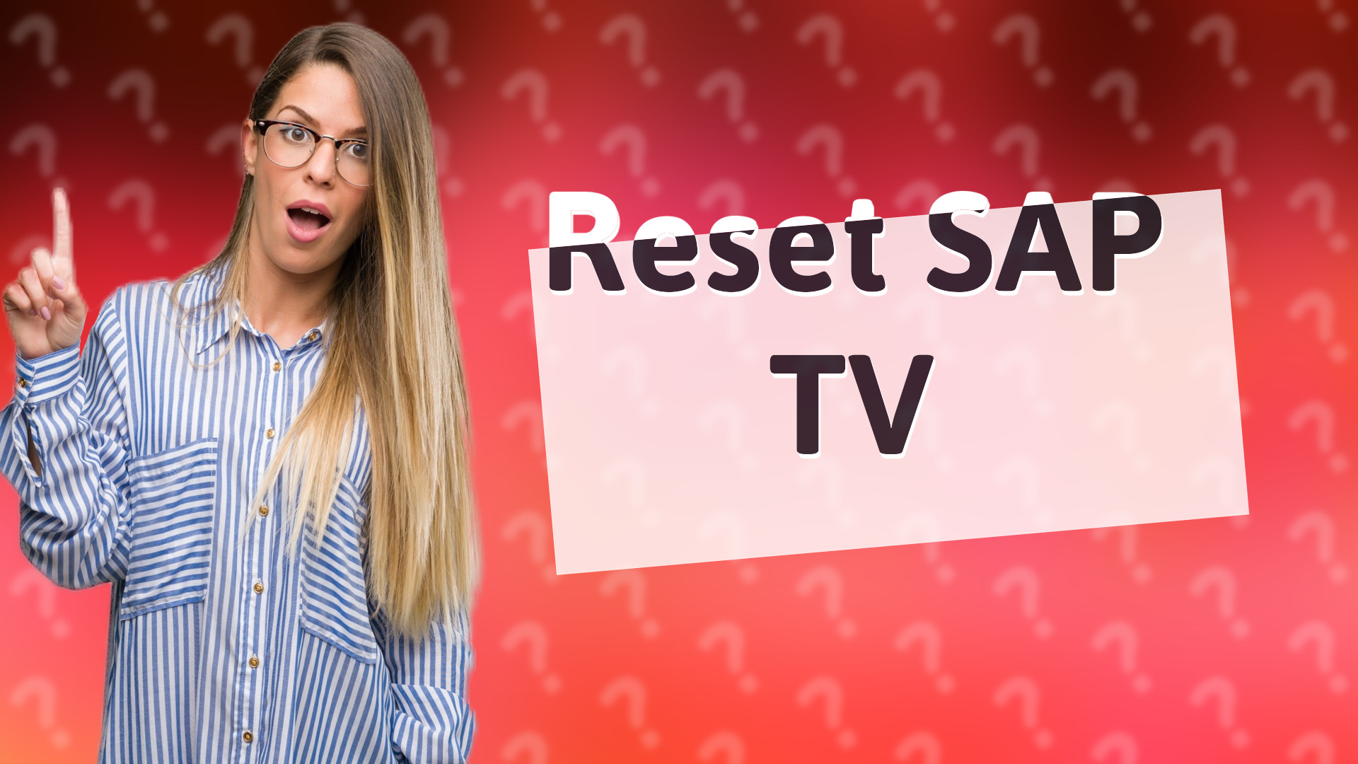 Reset SAP TV