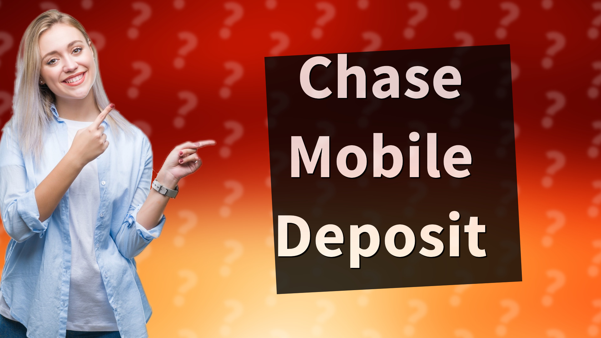 Chase Mobile Deposit