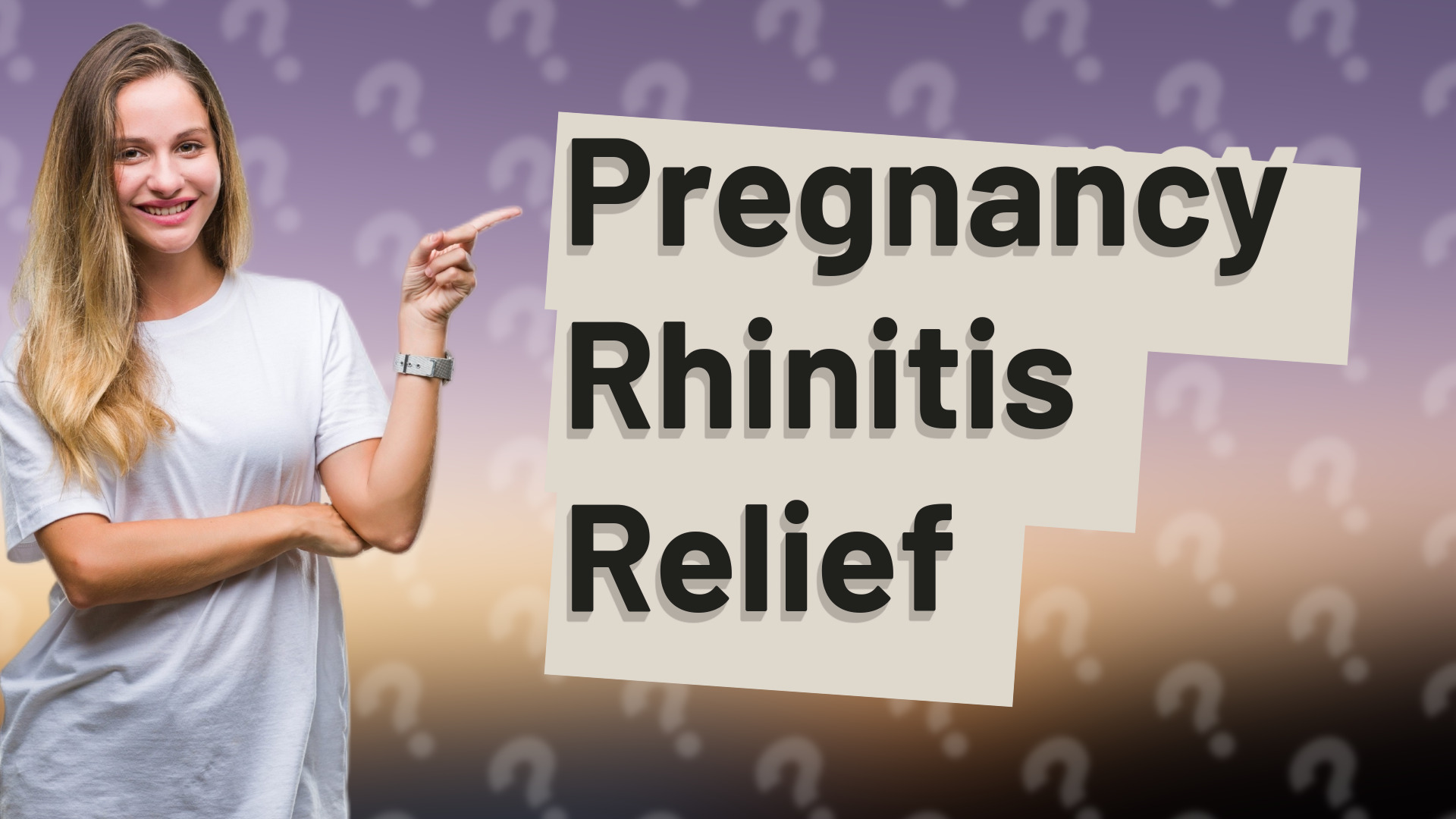 Pregnancy Rhinitis Relief