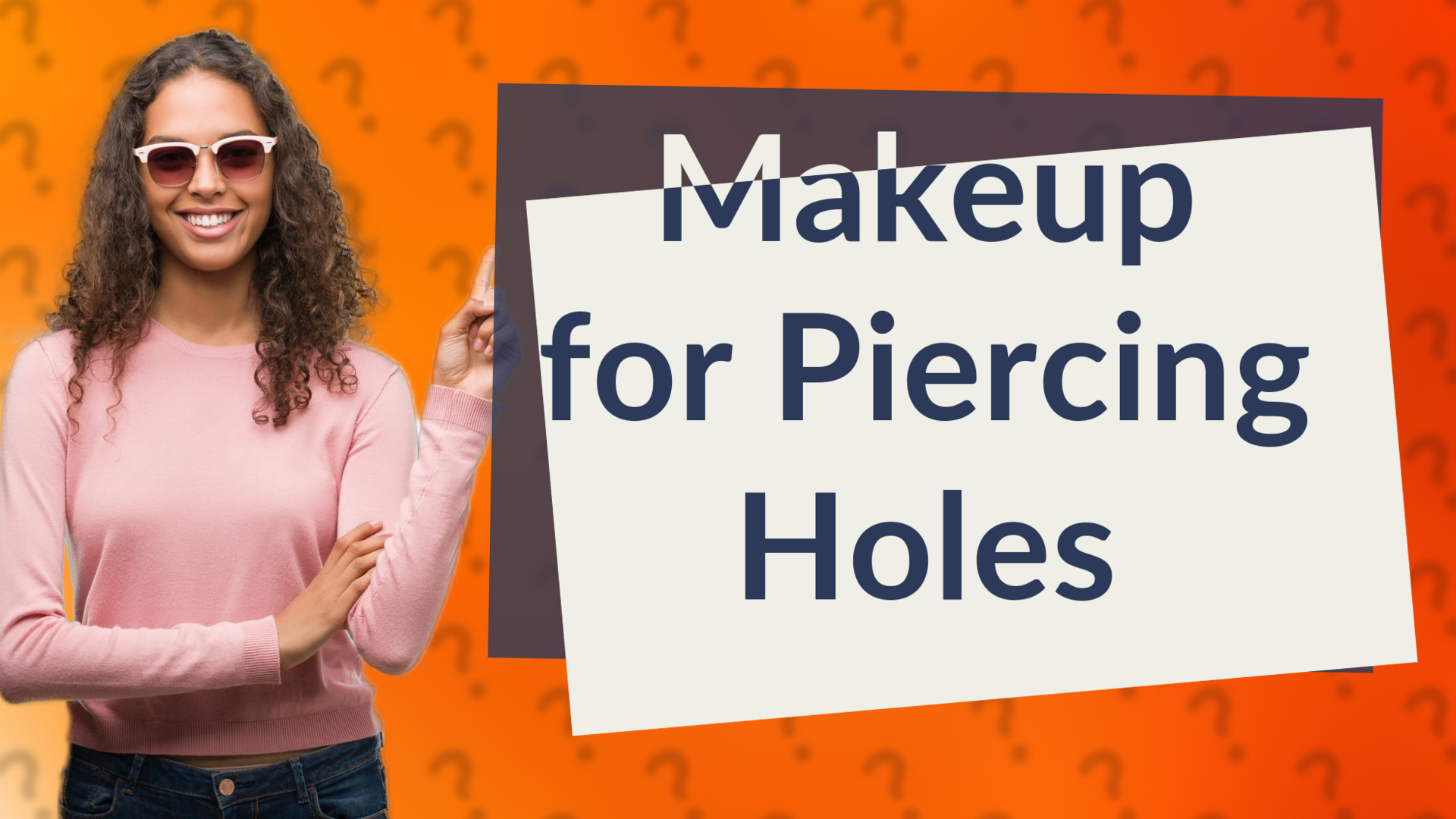 Makeup for Piercing Holes