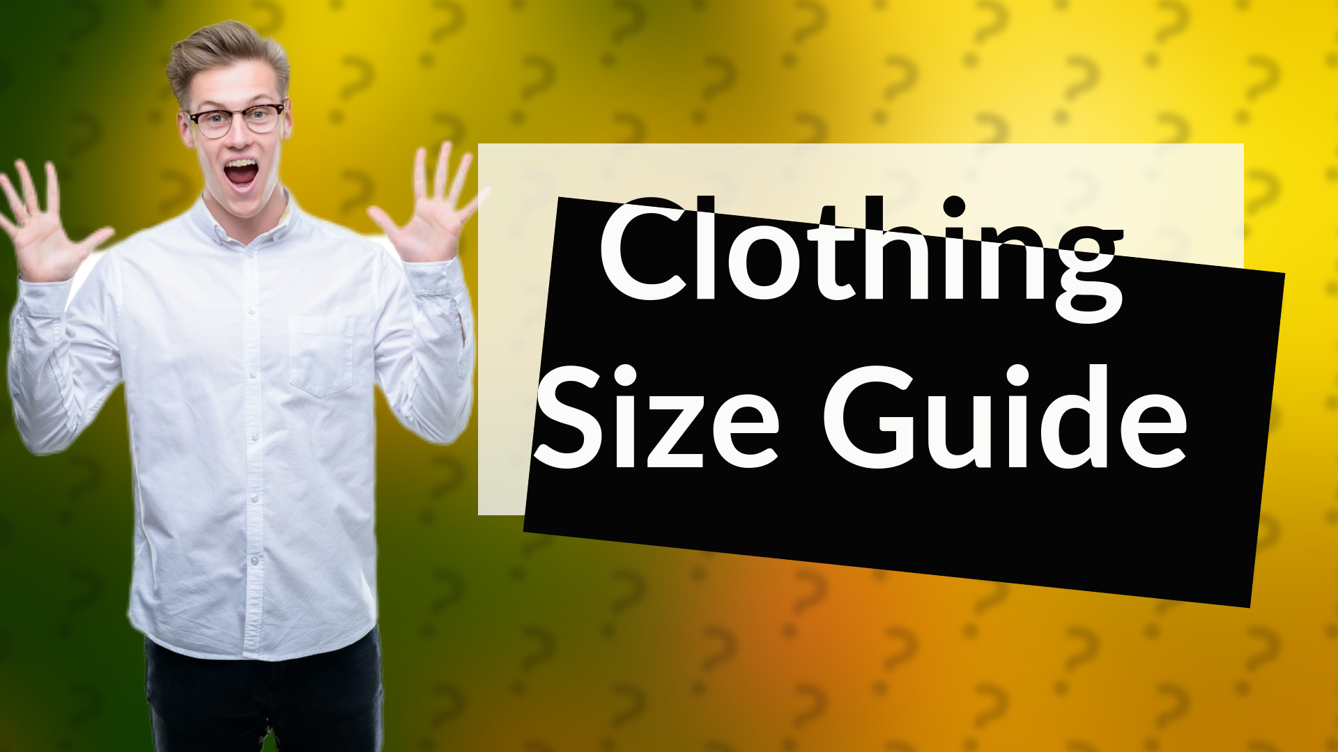 Clothing Size Guide
