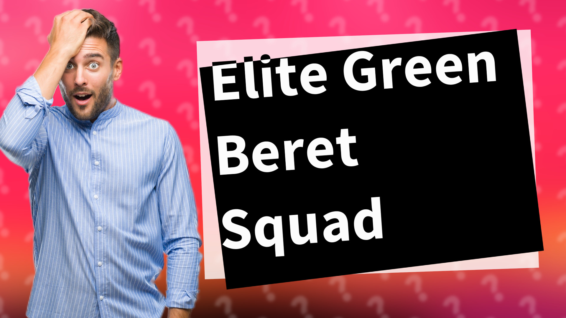 Elite Green Beret Squad