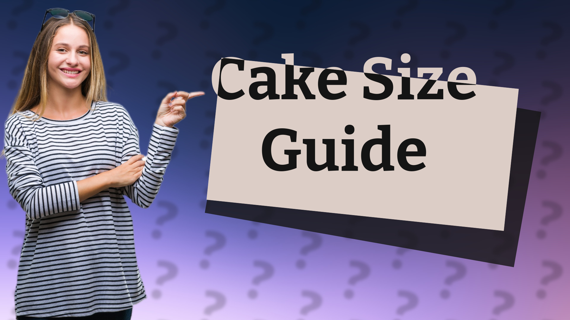 Cake Size Guide